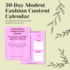 30 day modest fashion content calendar — plan & post with confidence 30 day modest fashion content calendar — plan & post with confidence